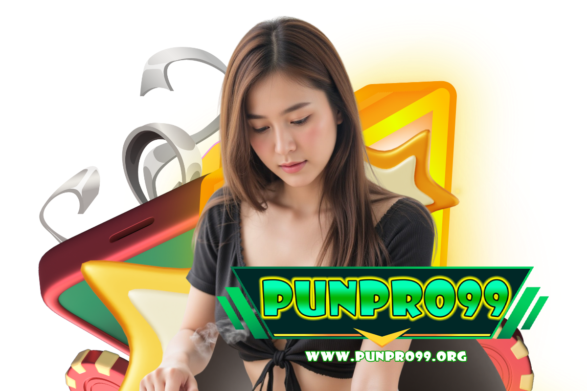punpro99 สล็อต